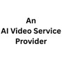 An AI Video Service Provider
