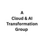 Cloud and AI Transfermation Group