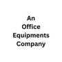 An Office Equipment Company