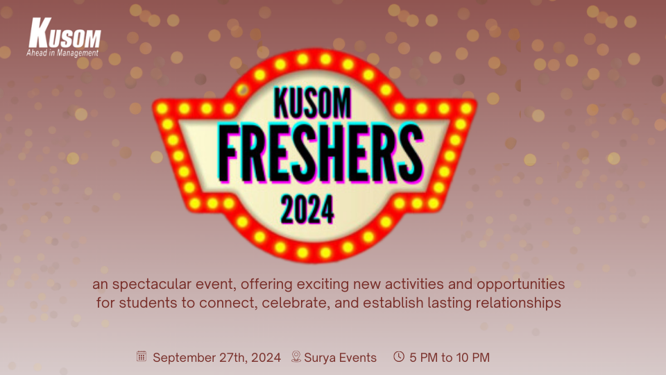 KUSOM Freshers 2024