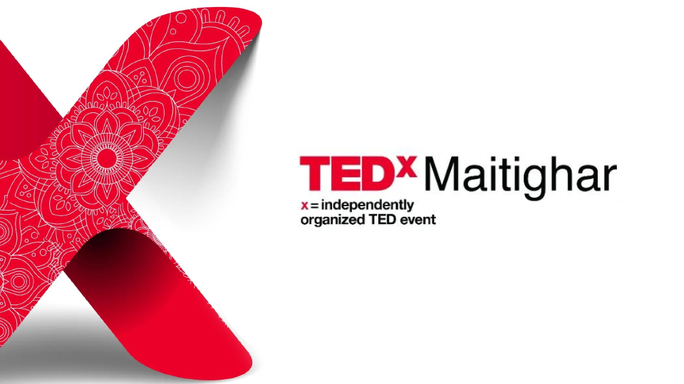 TEDx Maitighar